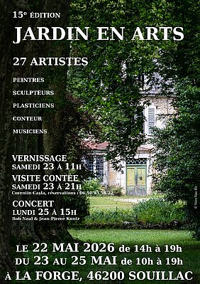 Affiche jardins en arts, exposition de 27 artistes à la Forge de Souillac