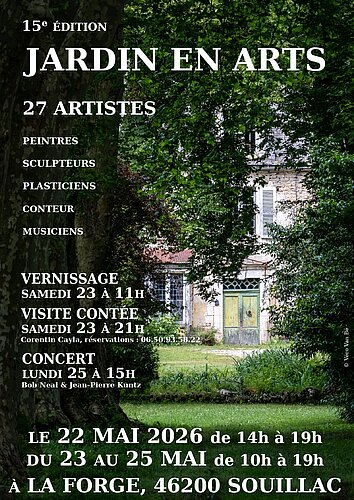 Affiche jardins en arts, exposition de 27 artistes à la Forge de Souillac