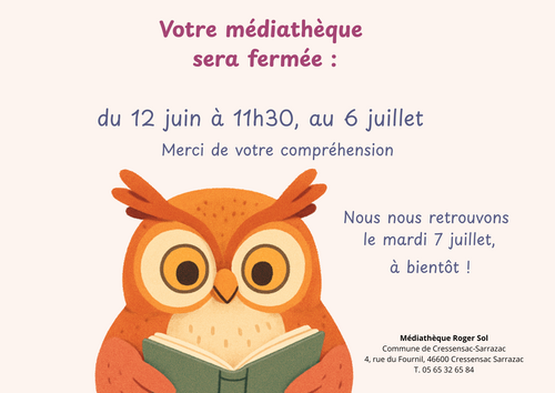 Visuel sur la fermeture de la médiathèque du 12 juin au 06 juillet 2026