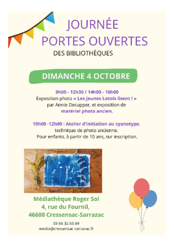 Journées portes ouvertes des bibliothèques. Exposition photos par Annie Decupper et anciens appareils le matin. L'après-midi initiation cyanotype.